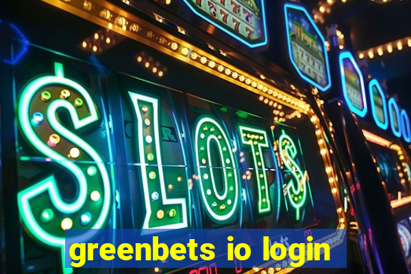 greenbets io login